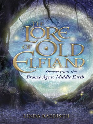 cover image of The Lore of Old Elfland